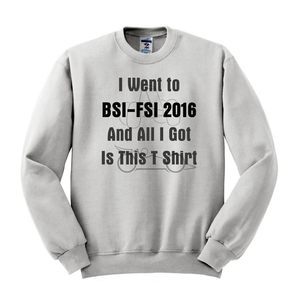 BSI FSI SWEAT SHIRT BSI FSI 2016