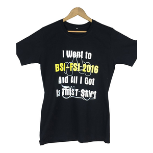 I Got This Tshirt Black BSI FSI 2016